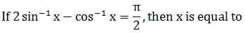 Maths-Inverse Trigonometric Functions-34175.png